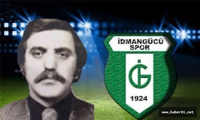 İdmangücü'nün efsane başkanı toprağa verildi