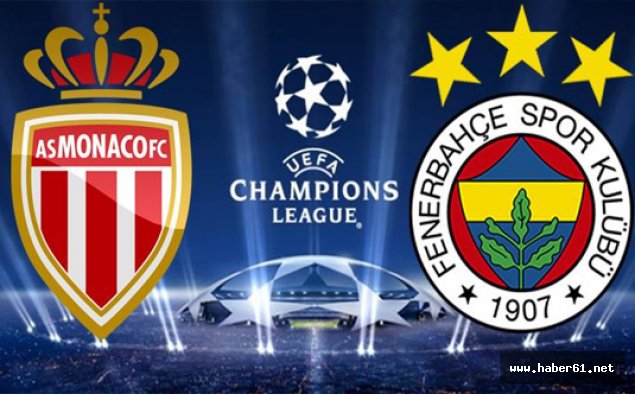 Monaco Fenerbahçe maçı hangi kanalda