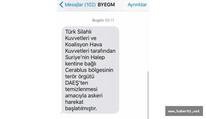 Türkiye operasyonu bu mesajla öğrendi!