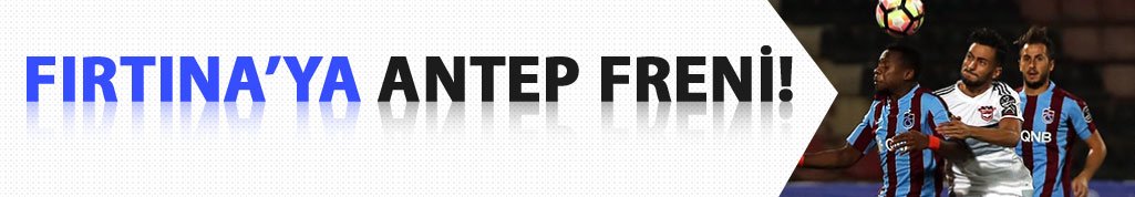 Trabzonspor'a Gaziantepspor şoku