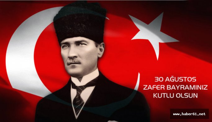 30 Ağustos Zafer Bayramımız kutlu olsun
