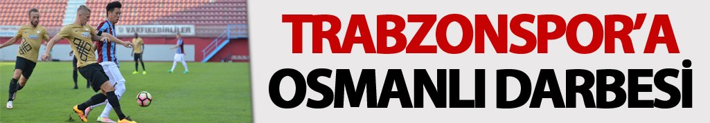 Trabzonspor'a Osmanlı darbesi