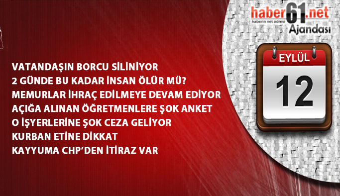 Haber61 Ajandası - 12.09.2016