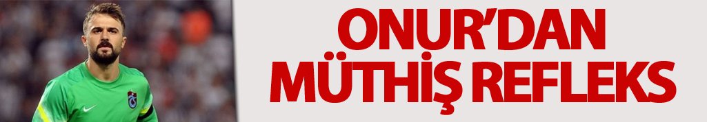 Onur'dan müthiş refleks