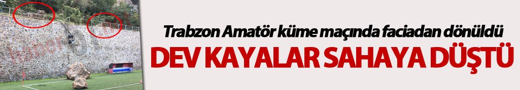 Trabzon Amatör küme maçında faciadan dönüldü