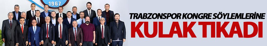 Trabzonspor Kongre söylemlerine kulak tıkadı
