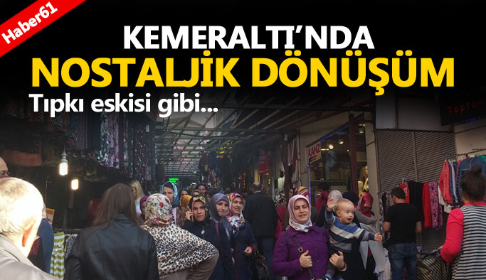 Kemeraltı Çarşısı'nda çalışmalar başladı