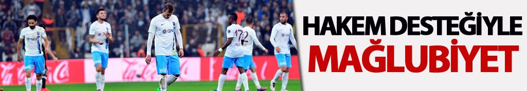 Trabzonspor Hakem desteği ile mağlup oldu