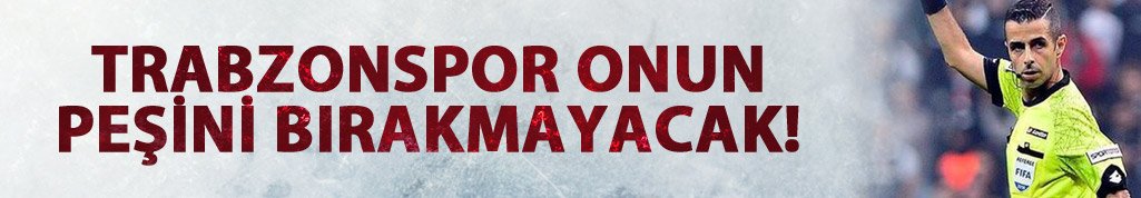 Trabzonspor hakemin peşini bırakmayacak