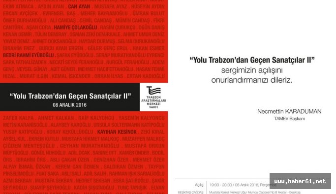 'Yolu Trabzon'dan Geçen Sanatçılar' sergisi yeniden