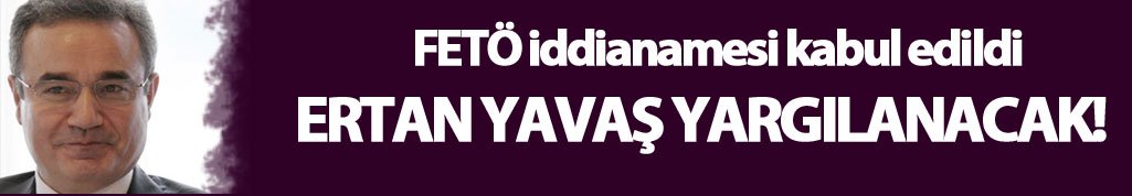 Trabzon eski Emniyet Müdürü Ertan Yavaş yargılanacak