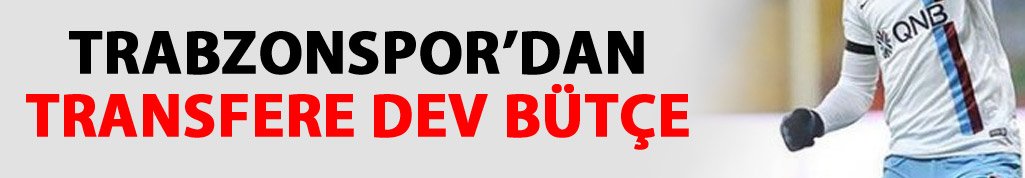 Trabzonspor transfer bütçesini belirledi!