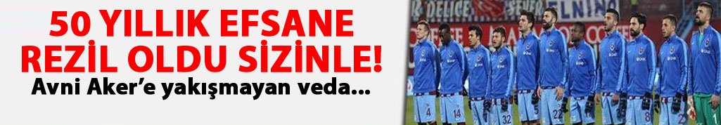 Avni Aker'de hezimet!