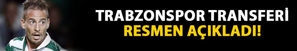 Trabzonspor yeni transferi açıkladı