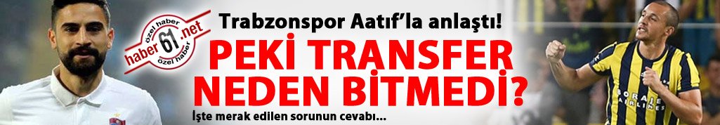 Mehmet Ekici – Aatıf transferi neden bitmedi?