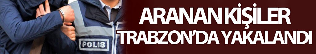 Trabzon'da 2 kişiye gözaltı