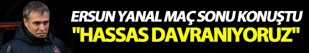 Ersun Yanal: Trabzonspor’u Zirve Yarışına Taşıyacak Kadroyu Kuruyoruz,