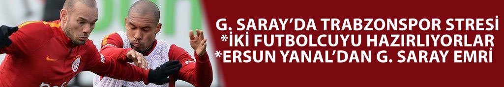 G. Saray'ı Trabzonspor stresi bastı