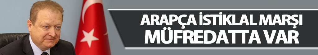 Trabzon Valisi Yavuz: Arapça İstiklal marşı müfredatta var!