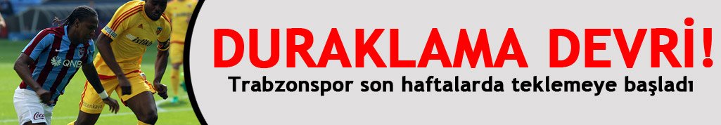 Trabzonspor duraklama dönemine girdi!