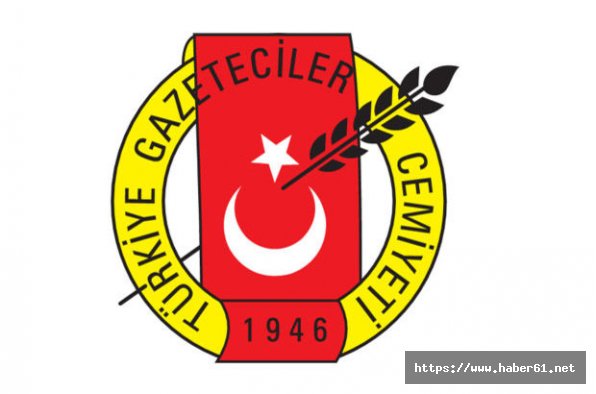 Türkiye Gazeteciler Cemiyetinden açıklama