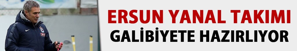 Ersun Yanal'dan galibiyet aşısı