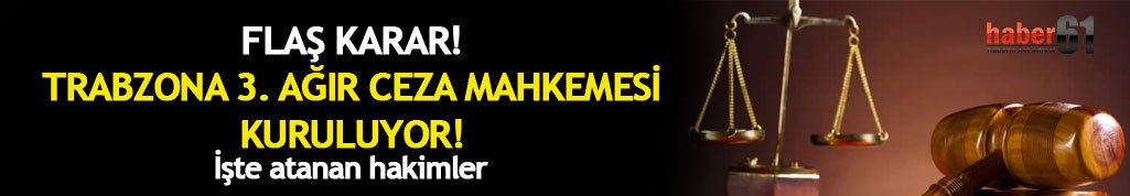Flaş karar! Trabzon'da faaliyete geçiyor