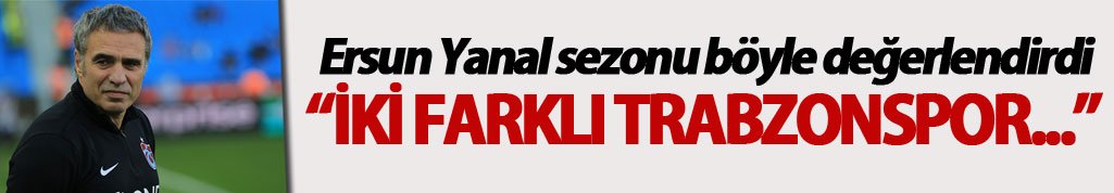 Ersun Yanal'dan Önemli Açıklamalar: "Özlenen Trabzonspor'a Çok Yakınız"