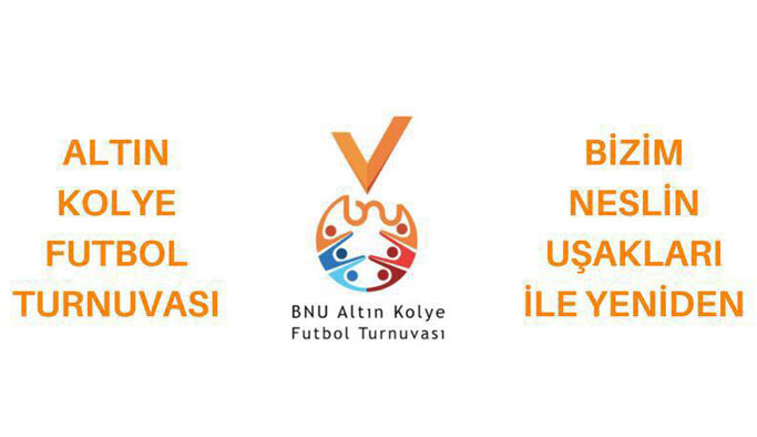 Altın Kolye Futbol Turnuvası başlıyor