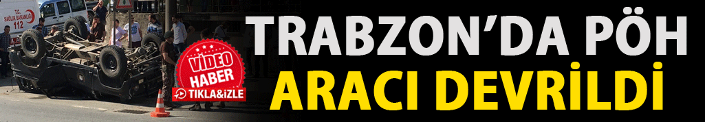 Trabzon'da polis aracı devrildi