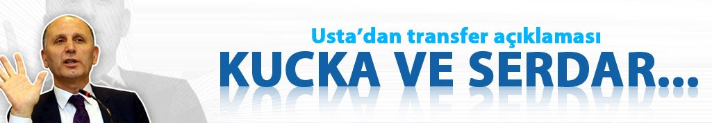 Başkan Usta'dan transfer açıklaması