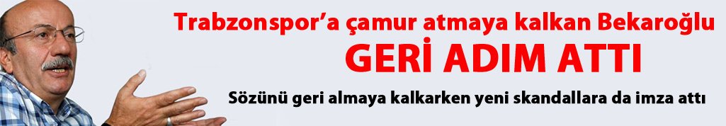 Tepkileri gören Bekaroğlu çark etti!