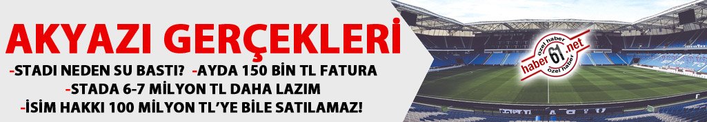 Akyazı Stadı gerçekleri!