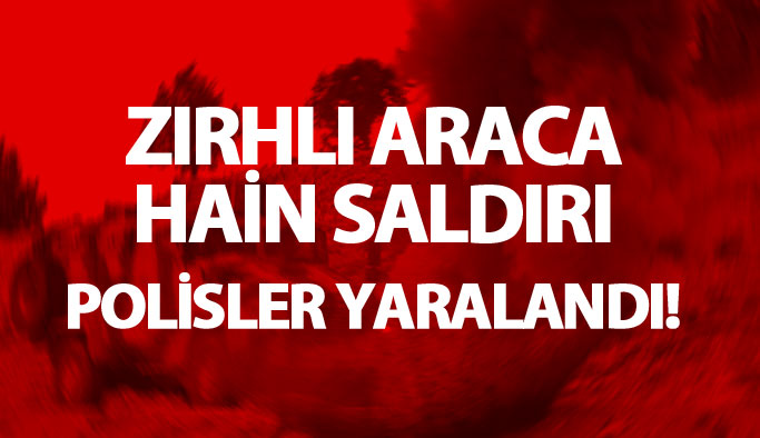 Polislere hain saldırı: 4 yaralı!