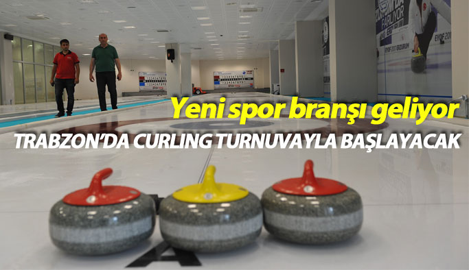 Trabzon'da curling turnuvası düzenlenecek