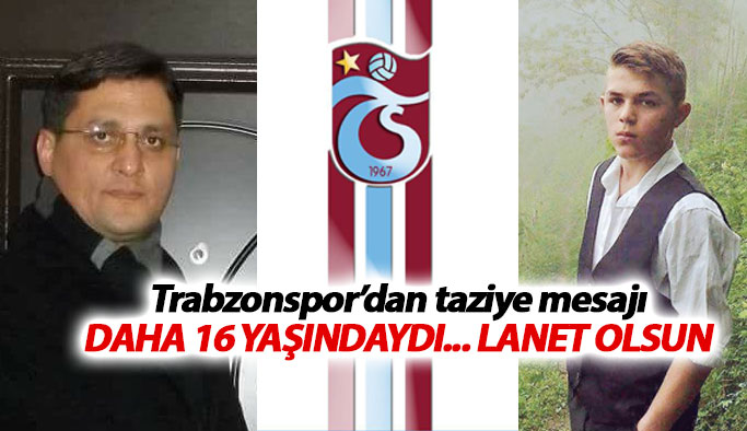 Trabzonspor'dan mesaj: Teröre lanet olsun