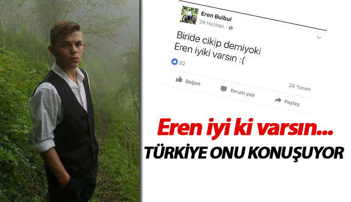 Maçka şehidi Eren'in paylaşımı yürekleri yaktı... Türkiye onu konuşuyor