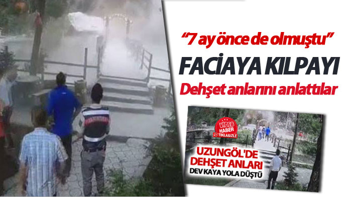 Uzungöl'de dehşeti yaşayanlar anlattı: 7 ay arayla ikinci heyelan