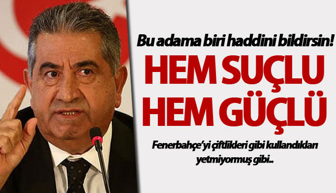 Bu adama biri haddini bildirsin!