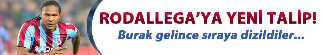 Rodallega'ya talip var
