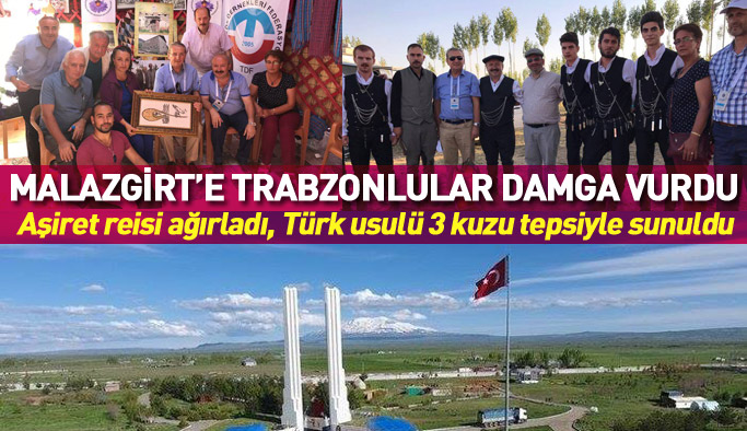 Malazgirt'e Trabzonlular damga vurdu