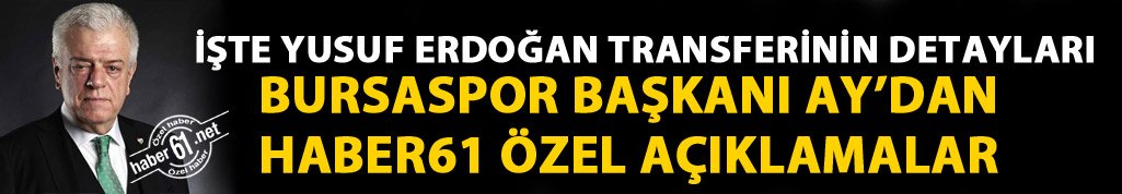 İşte Yusuf Erdoğan transferinin ilk detayları