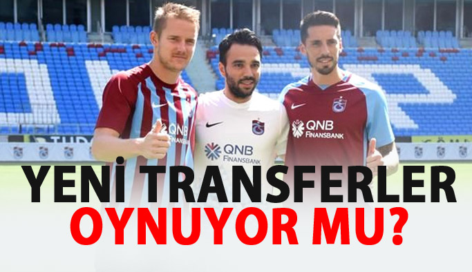 Yeni transferler kadroda mı?