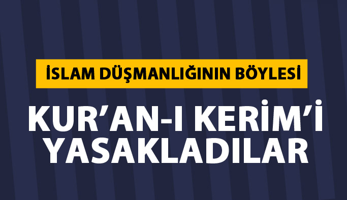 İslam düşmanlığının bu kadarı!