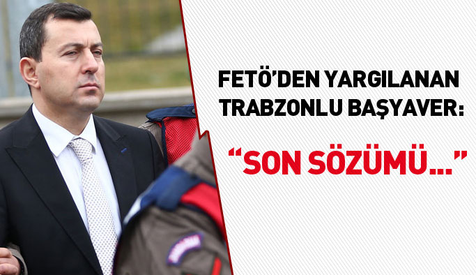 Cumhurbaşkanı'nın Trabzonlu başyaverinden şok sözler