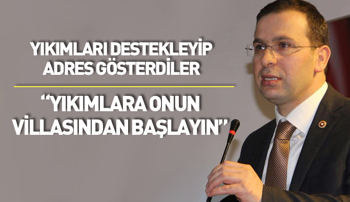 Trabzon CHP yıkımları destekledi, Cora'yı işaret etti: Onun da villasını yıkın
