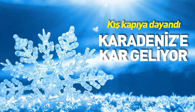 Kar ne zaman yağacak - Trabzon ve Karadeniz'de hava durumu 17.10.2017