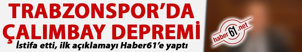 Trabzonspor'da Çalımbay depremi! İstifa etti...