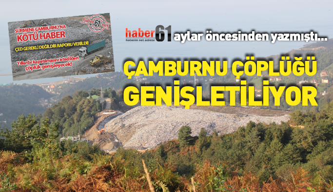 Çamburnu Çöplüğünde genişletme çalışmaları başladı