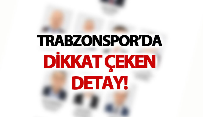 Trabzonspor'da dikkat çeken detay